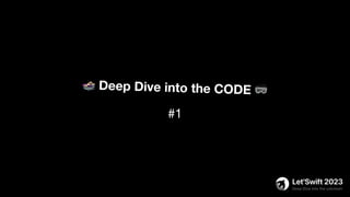 🏊 Deep Dive into the CODE 🥽
#1
 
