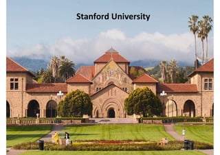 Stanford University
 