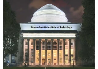 Massachusetts Institute of Technology
 