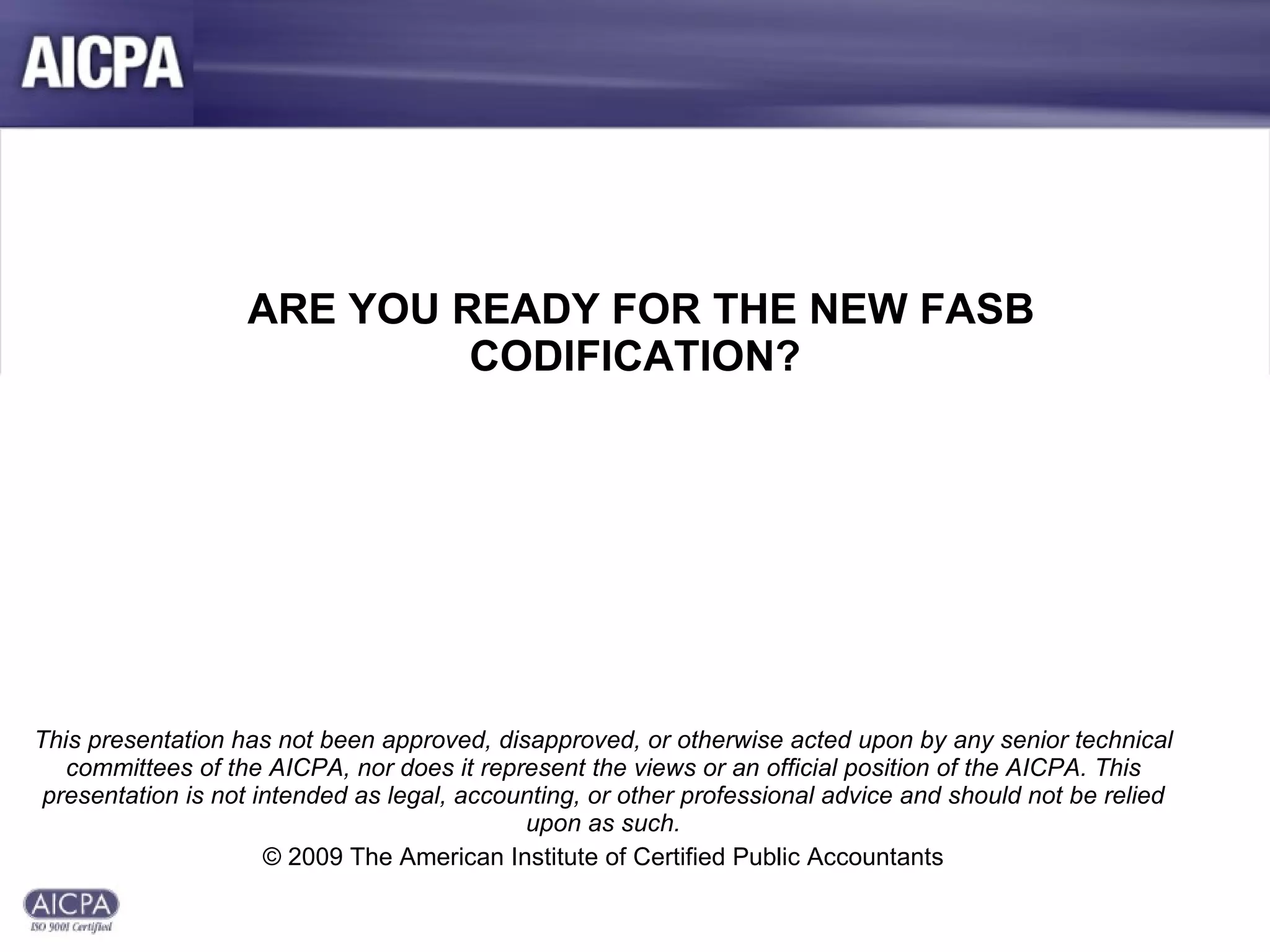 AICPA FASB Accounting Standards Presentation | PPT