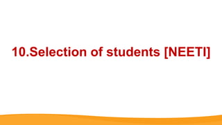 10.Selection of students [NEETI]
 