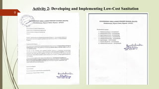 9
Activity 2: Developing and Implementing Low-Cost Sanitation
 