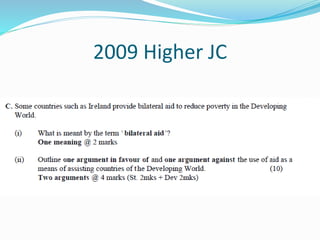 2009 Higher JC
 