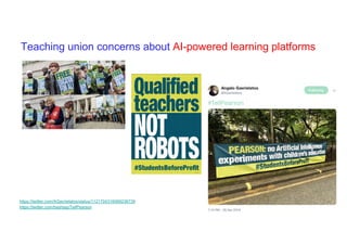Teaching union concerns about AI-powered learning platforms
https://twitter.com/AGavrielatos/status/1121704316069236739
https://twitter.com/hashtag/TellPearson
 