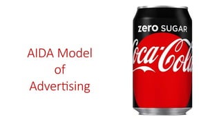 AiDA Model of Advertising.pptx explained for consumers | PPTX