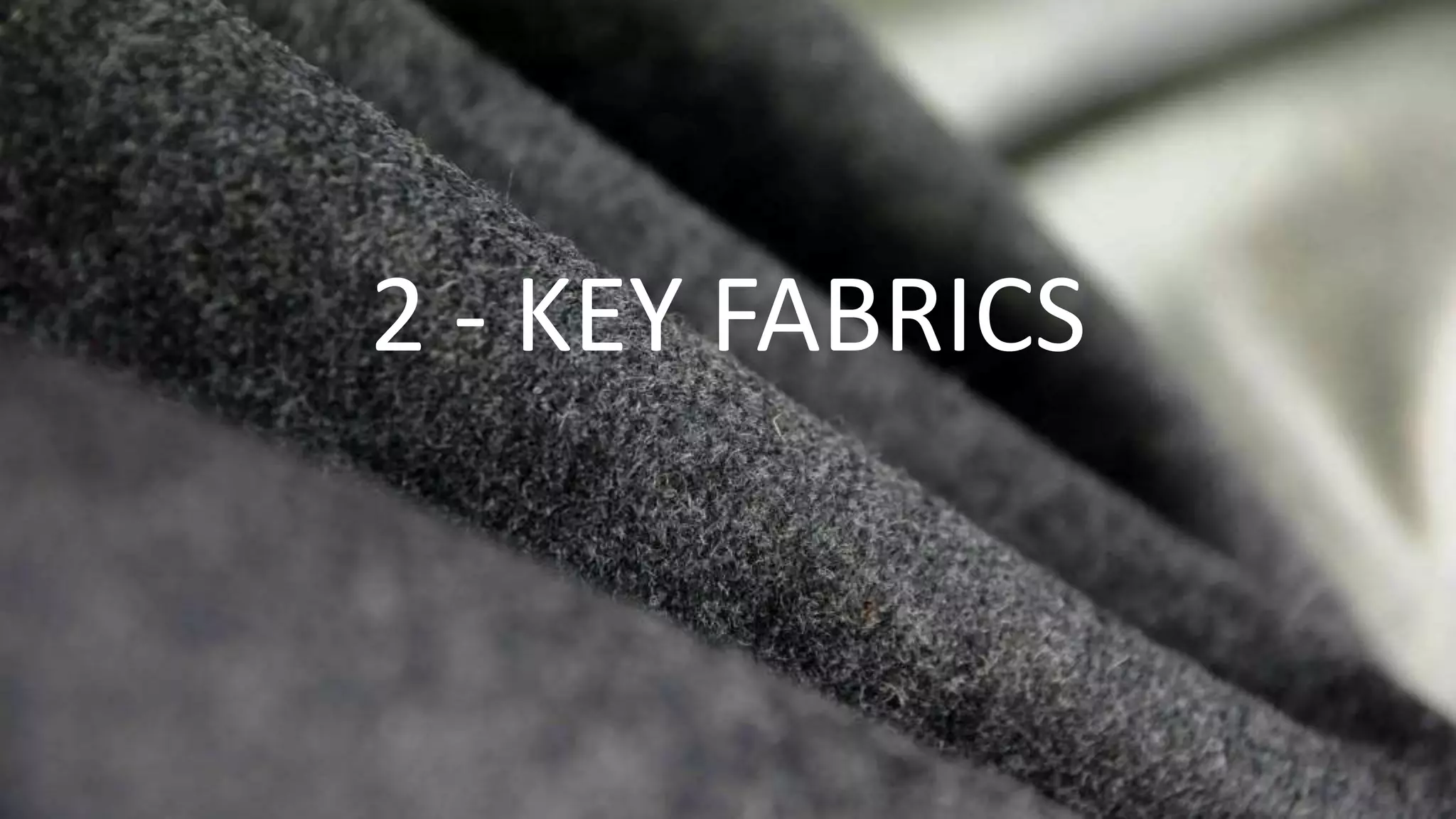 AW 20-21 FASHION & TEXTILE TRENDS PAGE 12
2 - KEY FABRICS
 