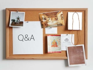 Q&A
 