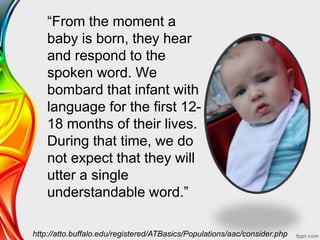 Stimulation Infant Language Aided language stimulation | PPTX