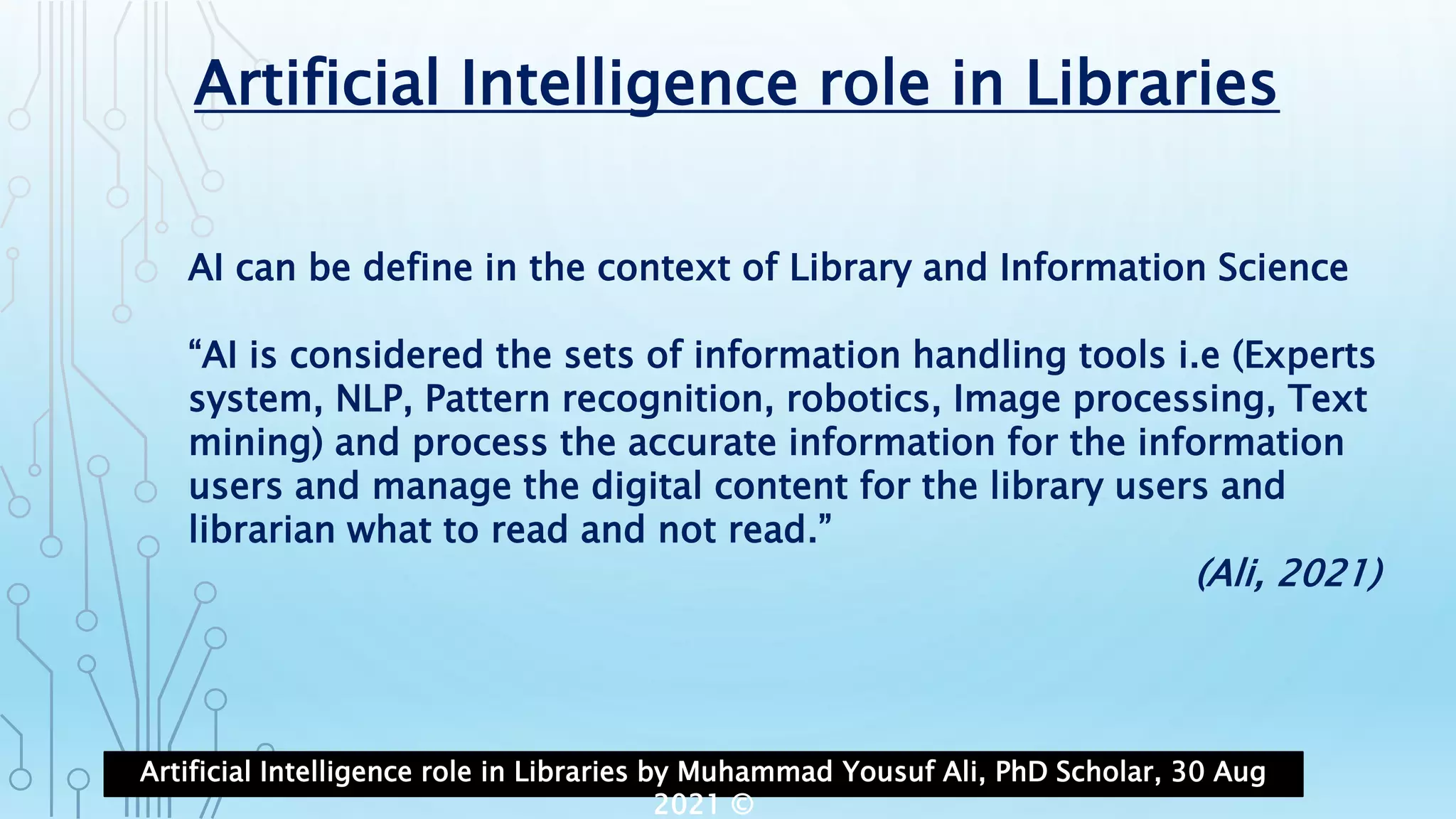 Artificial Intelligence role in Libraries | PPTX | Databases | Computer ...