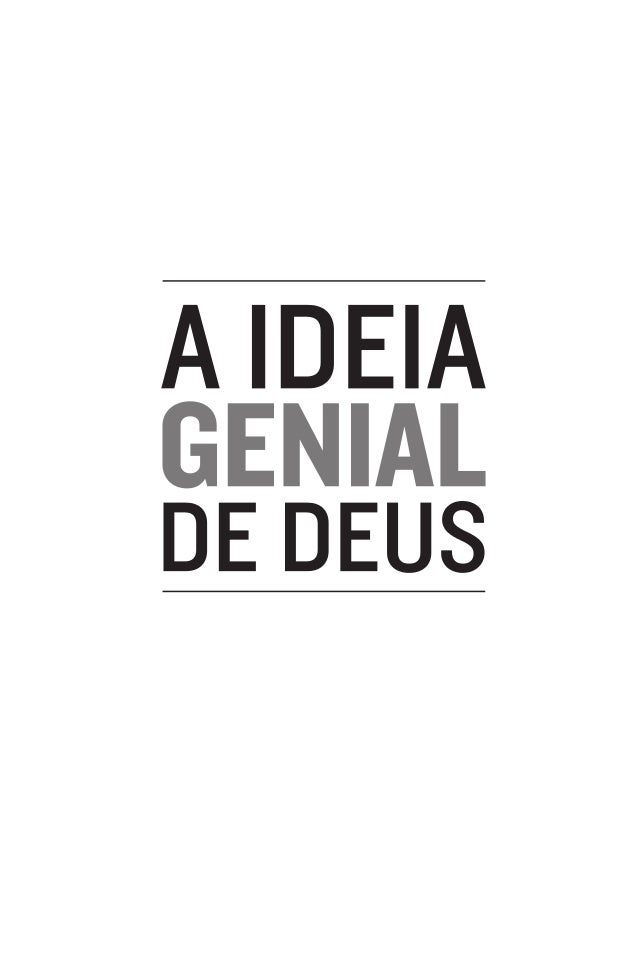 Dados Internacionais de Catalogação na Publicação (cip)
(Câmara Brasileira do Livro, sp, Brasil)
Munroe, Myles
A ideia gen...