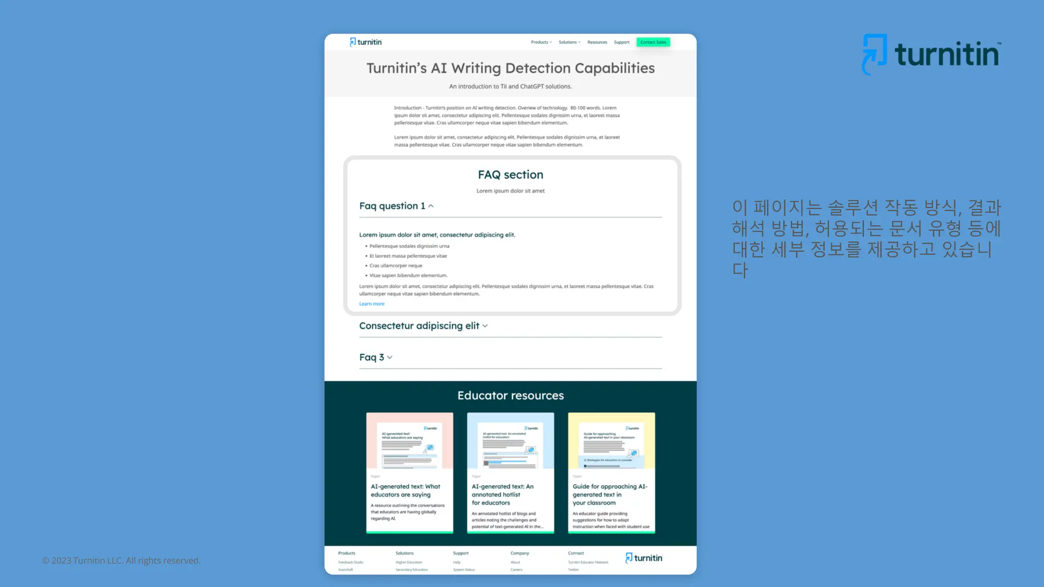 © 2023 Turnitin LLC. All rights reserved.
이 페이지는 솔루션 작동 방식, 결과
해석 방법, 허용되는 문서 유형 등에
대한 세부 정보를 제공하고 있습니
다
 