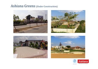 Ashiana Greens (Under Construction)
Estd.1987
 