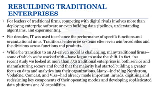 • For leaders of traditional firms, competing with digital rivals involves more than
deploying enterprise software or even...