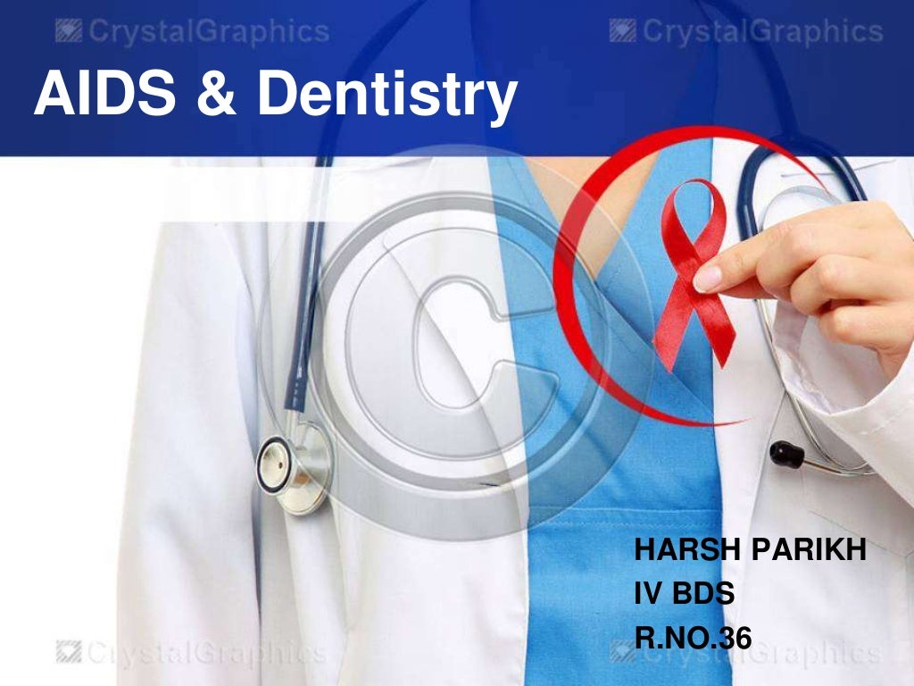 Aids & dentistry