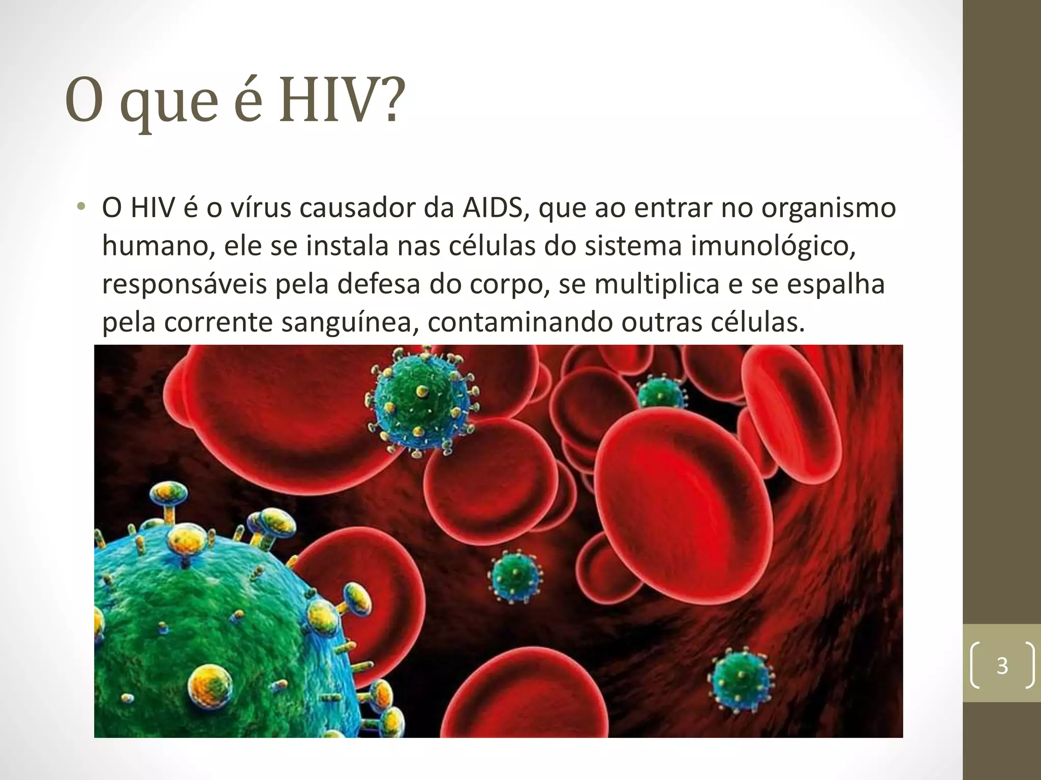 AIDS e HIV | PPTX | Infectious Diseases | Diseases and Conditions