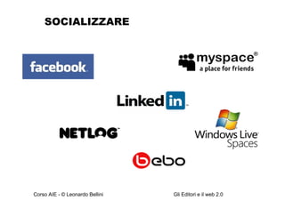 SOCIALIZZARE 