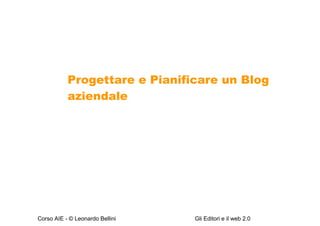 Progettare e Pianificare un Blog aziendale 