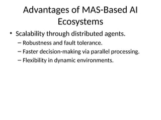 AI Ecosystems and Multi-Agent Systems: Enabling Collaborative ...
