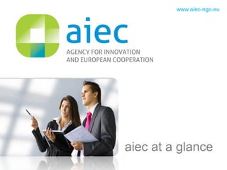 www.aiec-ngo.eu

aiec at a glance

 