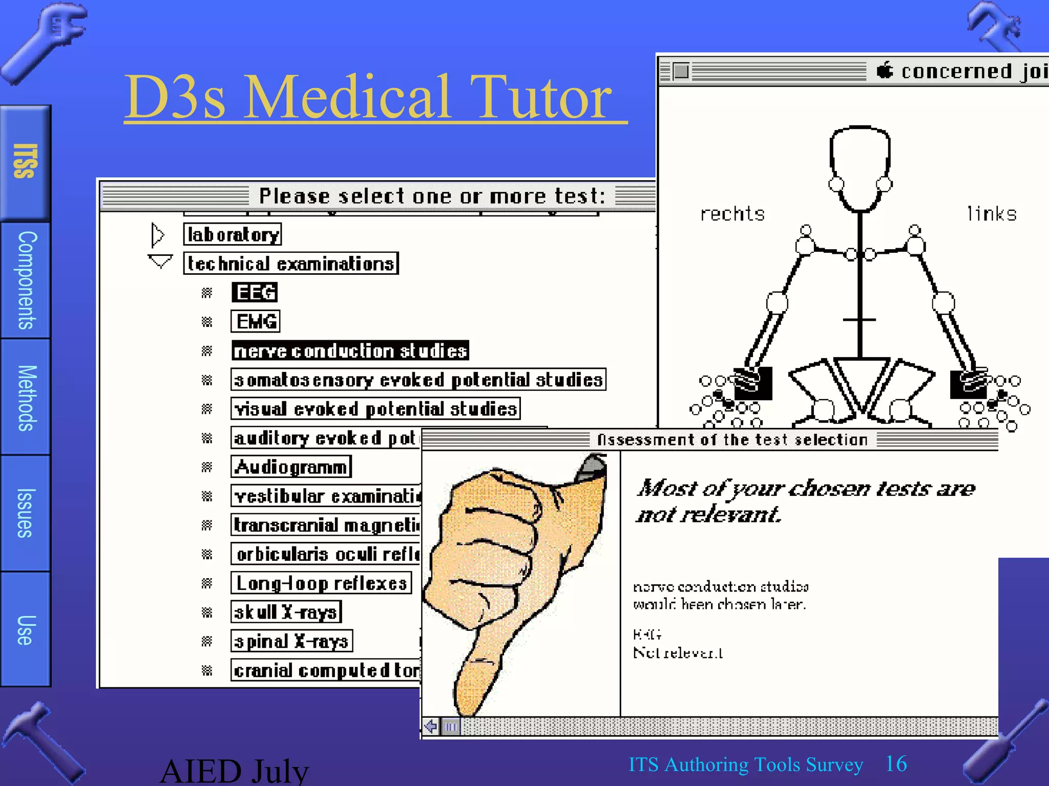 AIED July ITS Authoring Tools Survey 16
D3s Medical Tutor
 