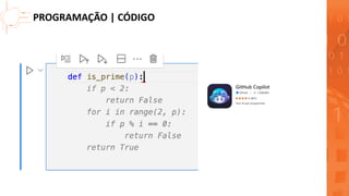 PROGRAMAÇÃO | CÓDIGO
 