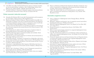 Manual de Procedimientos para la
Atención Integrada a las Enfermedades Prevalentes de la Infancia (AIEPI) Atención Primaria.
94
52. Udani RH, Vaze S, Reys M, Paul SS. Premature rupture of amniotic membra-
nes and neonatal infection : predictive value of bacteriologic cultures from
different sites. Indían J Pedíatr. 1980Mar-Apr;47(385):137-40.
53. Vinceller M, Rubecz I, Mestyan G. Premature rupture of the fetal membranes
and intrauterine infectionOrv Hetil. 1981 Jun 21;122(25):1499-502
Fiebre maternal e infección neonatal
54. Alexander JM, McIntire DM, Leveno KJ. Chorioamnionitis and the prognosis
for term infants. Obstet Gynecol. 1999 Aug;94(2):274-8.
55. Blanchot J, Poulain P,Odent S, Palaric JC, Minet J, Grall JY, Giraud JR. Fever
during labor. Evaluation of the risk of maternal-fetal infection and reflections
concerning prophylactic measures based on a prospective study of 6,305 deli-
veries J Gynecol Obstet Biol Reprod (Paris). 1993;22(2):191-6.
56. Coulter J, Turner M. Maternal fever in term labour in relation to fetal tachycar-
día, cord artery acidaemia and neonatal infection. Br J Obstet Gynaecol. 1998
Feb;105(2):242.
57. Fric I, Poradovsky K, Zidek S. Clinical observation of newborn infants fo-
llowing febrile labours Cesk Gynekol. 1966 Aug;31(6):493-5.
58. Holtorff J. Obstetrical aspects of perinatal mortality and morbidity Akush
Ginekol (Sofiia). 1980;19(5-6):476-84.
59. Hurley R, de Louvois J. Serious infections in obstetric and neonatal practice. J
R Soc Med. 1980 Nov;73(11):770-5.
60. Jordan DN, Jordan JL. Association of maternal fever during labor with neona-
tal and infant morbidity and mortality. Obstet Gynecol. 2001 Dec;98(6):1152-4.
61. Kosmann JC. Fever in labor and delivery. Fetal and neonatal risk Rev Fr Gyne-
col Obstet. 1984 Jun;79(6):501-2.
62. Lieberman E, Lang J, Richardson DK, Frigoletto FD, Heffner LJ, Cohen A.
Intrapartum maternal fever and neonatal outcome. Pedíatrics. 2000 Jan;105(1
Pt 1):8-13.
63. Meiron L, Jak A, Shoshana C, Maria Z, Aron Z. Intrapartum maternal fever
and neonatal outcome. Pedíatrics. 2001 Sep;108(3):818.
64. Molberg P,Johnson C, Brown TS. Leukocytosis in labor: what are its implica-
tions? Fam Pract Res J. 1994 Sep;14(3):229-36.
65. Petrova A, Demissie K, Rhoads GG, Smulian JC, Marcella S, Ananth CV. Asso-
ciation of maternal fever during labor with neonatal and infant morbidity and
mortality. Obstet Gynecol. 2001 Jul;98(1):20-7.
66. Vallejo MC, Kaul B, Adler LJ, et al. Chorioamnionitis, not epidural anal-
gesia, is associated with maternal fever during labour. Can J Anaesth. 2001
Dec;48(11):1122-6.
Anomalías congénitas severas
67. Alecu L. Diagnosis of díaphragmatic hernia Chirurgia (Bucur). 2002 Mar-
Apr;97(2):101-13.
68. Bastanier C. Diagnosis and intensive care of congenital cyanotic heart defects
Kinderkrankenschwester. 1994 Dec;13(12):406-7.
69. Bohn D.Congenital díaphragmatic hernia. Am J Respir Crit Care Med. 2002
Oct 1;166(7):911-5.
70. Bonnet D.Genetics of congenital heart diseases Arch Pedíatr. 2003
Jul;10(7):635-9.
71. Braby J. Current and emerging treatment for congenital díaphragmatic hernia.
Neonatal Netw. 2001 Mar;20(2):5-15.
72. Cogo PE, Zimmermann LJ, Rosso F,et al. Surfactant synthesis and kinetics in
infants with congenital díaphragmatic hernia. Am J Respir Crit Care Med. 2002
Jul 15;166(2):154-8.
73. J-Garcia H, Aparicio-de la Luz S, Franco-Gutierrez M, et al. Prognostic factors
associated with mortality in newborns with congenital díaphragmatic hernia
Gac Med Mex. 2003 Jan-Feb;139(1):7-14.
74. Jimenez MQ. Ten common congenital cardíac defects. Diagnosis and manage-
ment. Paedíatrician. 1981;10(1-3):3-45.
75. Juretschke LJ. Congenital díaphragmatic hernia: update and review. J Obstet
Gynecol Neonatal Nurs. 2001 May-Jun;30(3):259-68.
76. Karamanoukian HL, Glick PL. Congenital díaphragmatic hernia. Ann Thorac
Surg. 2003 Mar;75(3):1059-60.
77. Krishnan US. Approach to congenital heart disease in the neonate. Indían J
Pedíatr. 2002 Jun;69(6):501-5.
78. Lally KP. Congenital díaphragmatic hernia. Curr Opin Pedíatr. 2002
Aug;14(4):486-90.
 