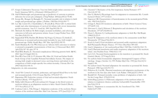 Manual de Procedimientos para la
Atención Integrada a las Enfermedades Prevalentes de la Infancia (AIEPI) Atención Primaria.
97
137. Grupo Colaborativo Neocosur. Very-low-birth-weight infant outcomes in11
South American NICUs. J Perinatol. 2002Jan;22(1):2-7.
138. Hall D.Birthweight and gestational age as predictors of outcome in preterm
deliveries for severe pre-eclampsia. J Trop Pedíatr. 2003Jun;49(3):178-80.
139. Koops BL, Morgan LJ, Battaglia FC. Neonatal mortality risk in relation to birth
weight and gestational age: update. J Pedíatr. 1982 Dec;101(6):969-77.
140. Lee MJ, Conner EL, Charafeddine L, Woods JR Jr, Priore GD. A critical birth
weight and other determinants of survival for infants with severe intrauterine
growth restriction. Ann N Y Acad Sci. 2001 Sep;943:326-39.
141. McGrath M, Sullivan M. Birth weight, neonatal morbidities, and school age
outcomes in full-term and preterm infants. Issues Compr Pedíatr Nurs. 2002
Oct-Dec;25(4):231-54.
142. Sappenfield WM, Buehler JW,Binkin NJ, Hogue CJ, Strauss LT, Smith JC.
Differences in neonatal and postneonatal mortality by race, birth weight, and
gestational age. Public Health Rep. 1987 Mar-Apr;102(2):182-92.
143. Smith-Bindman R, Chu PW,Ecker J, et al. Adverse birth outcomes in relation
to prenatal sonographic measurements of fetal size. J Ultrasound Med. 2003
Apr;22(4):347-56; quiz 357-8.
144. Ward RM, Beachy JC. Neonatal complications following preterm birth. BJOG.
2003 Apr;110 Suppl 20:8-16.
145. Wen SW, Chen LM, Li CY, Kramer MS, Allen AC; Fetal and Infant Health
Study Group of the Canadían Perinatal Surveillance System. The impact of
missing birth weight in deceased versus surviving fetuses and infants in the
comparison of birth weight-specific feto-infant mortality. Chronic Dis Can.
2002 Fall;23(4):146-51.
Adaptación a la vida extrauterina
146. Assali NS. Control of systemic, pulmonary, and regional blood flow in the fetal
and neonatal periods. UCLA Forum Med Sci. 1970;10:47-57.
147. Bagramian ER. Endocrine systems of fetal and neonatal adaptation Akush
Ginekol (Mosk). 1979 Sep;(9):9-11.
148. Balika IuD, Elizarova IP, Golovatskaia GI. Changes in the blood system in
newborn infants as an adaptation reaction to labor Akush Ginekol (Mosk).
1973 Nov;49(11):27-31.
149. Cardona Urda L, Villa Elizaga I. Adaptation syndrome of the newborn. Resus-
citation of the newborn infant Rev Med Univ Navarra. 1979 Jun;23(2):17-27.
150. Chernick V.Mechanics of the first inspiration. Semin Perinatol. 1977
Oct;1(4):347-50.
151. Duc G, Micheli J. Physiologic basis for adaptation to extrauterine life. Contrib
Gynecol Obstet. 1977;3:142-4.
152. Eigenson OB. Characteristics of hemodynamics in the neonatal period Pedía-
triia. 1982 Feb;(2):62-6.
153. Griepp E, Baum D.Circulatory adjustments at birth. Obstet Gynecol Annu.
1975;4:99-118.
154. Hirvonen L, Lind J, Peltonen T. Respiration and circulation of the newborn
Duodecim. 1971;87(10):844-52.
155. Huon C, Moriette G. Cardiopulmonary adaptation to birth Rev Mal Respir.
1988;5(3):223-9.
156. Kirsch W.Adaptation of the newborn infant to the extrauterine world Med
Monatsschr. 1973 Jun;27(6):242-5.
157. Koch G, Lind J. Fetal circulation and neonatal cardio-respiratory adaptation
Bull Physiopathol Respir (Nancy). 1973 Nov-Dec;9(6):1389-420.
158. Lind J. Adaptation of the newbornNord Med. 1969 Dec 11;82(50):1561-70.
159. Lind J. Placental transfusion and cardio-respiratory adaptation of the newborn
infant. Ann Paedíatr Fenn. 1968;14(1):1-10.
160. Lur’e GA. Neonatal thermoregulation in the transition to postnatal life Akush
Ginekol (Mosk). 1979 Sep;(9):24-6.
161. No authors listed. Extrauterine adaptation. Interregional Congress of Neo-
natology. Asiago, October 12, 1991 Pedíatr Med Chir. 1992 Jan-Feb;14(3-6
Suppl):1-84.
162. No authors listed. Neonatal adaptation: the transition to postnatal life. Semin
Perinatol. 1988 Apr;12(2):95-172.
163. Pribylova H, Cort RL. Placental transfusion and adaptation mechanisms of the
newborn in the first days after birth Cesk Pedíatr. 1968 Jul;23(7):594-8.
164. Randall GC. Perinatal mortality: some problems of adaptation at birth. Adv
Vet Sci Comp Med. 1978;22:53-81.
165. Schmolling J, Jensen A. Pulmonary adaptation of the newborn infant: in
relation to respiratory distress syndrome Geburtshilfe Frauenheilkd. 1995
Jun;55(6):331-8.
166. Stern L. Adaptation to extrauterine life. Int Anesthesiol Clin. 1968
Fall;6(3):875-909.
 