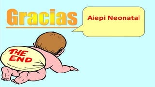 Aiepi neonatal practica
