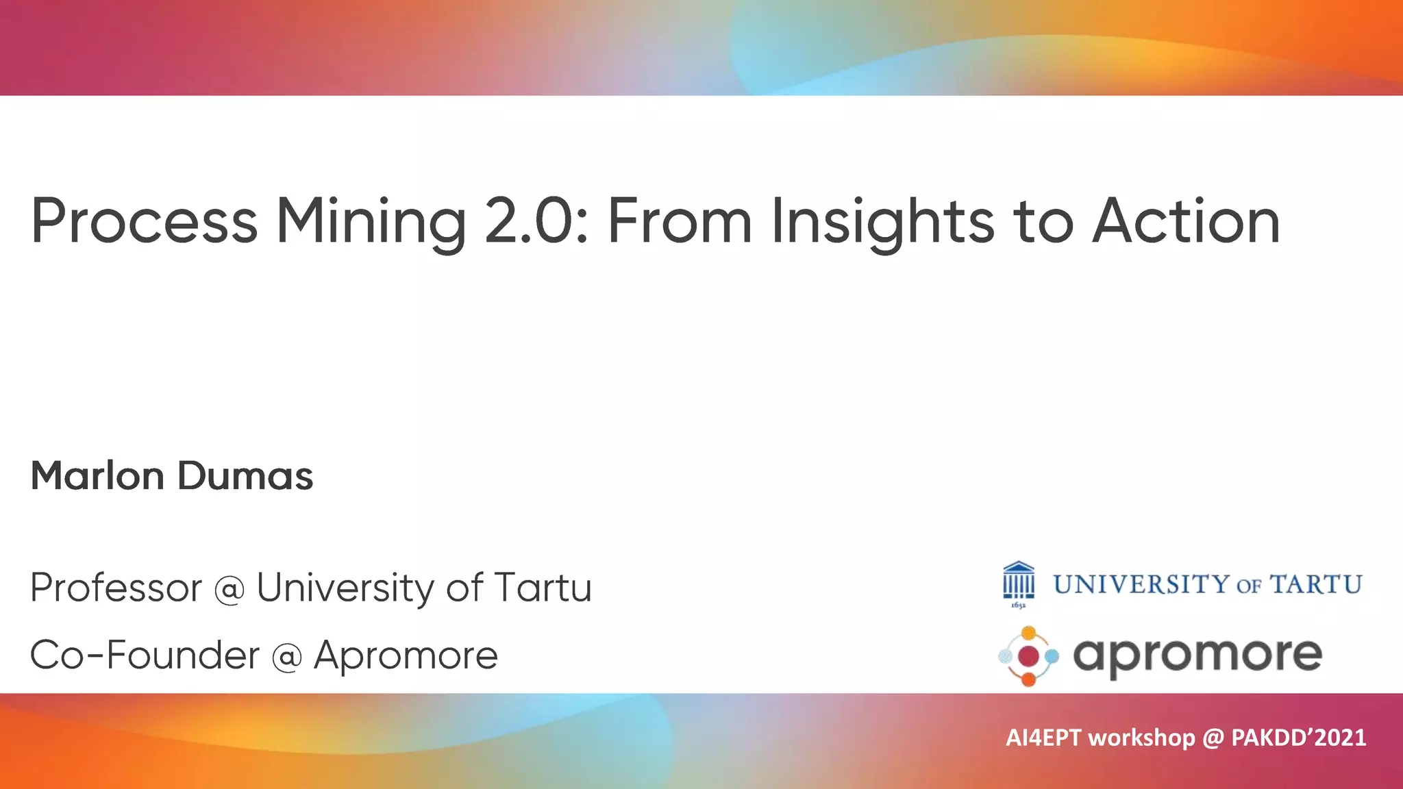 AI4EPT workshop @ PAKDD’2021
 