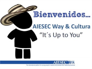 AIESEC Way & Cultura
 