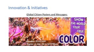 Global Citizen Posters and Messages:
 