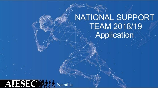 Aiesec In Namibia Nst Application
