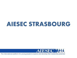 AIESEC STRASBOURG
 