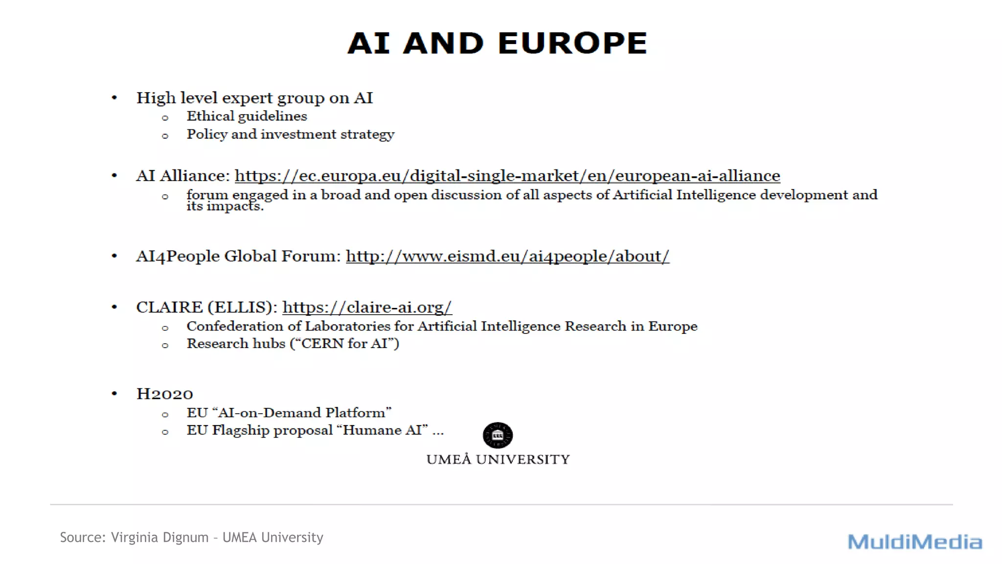 Source: Virginia Dignum – UMEA University
 