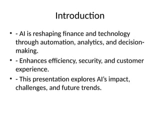 The Role of Artificial Intelligence in Transforming Finance and ...