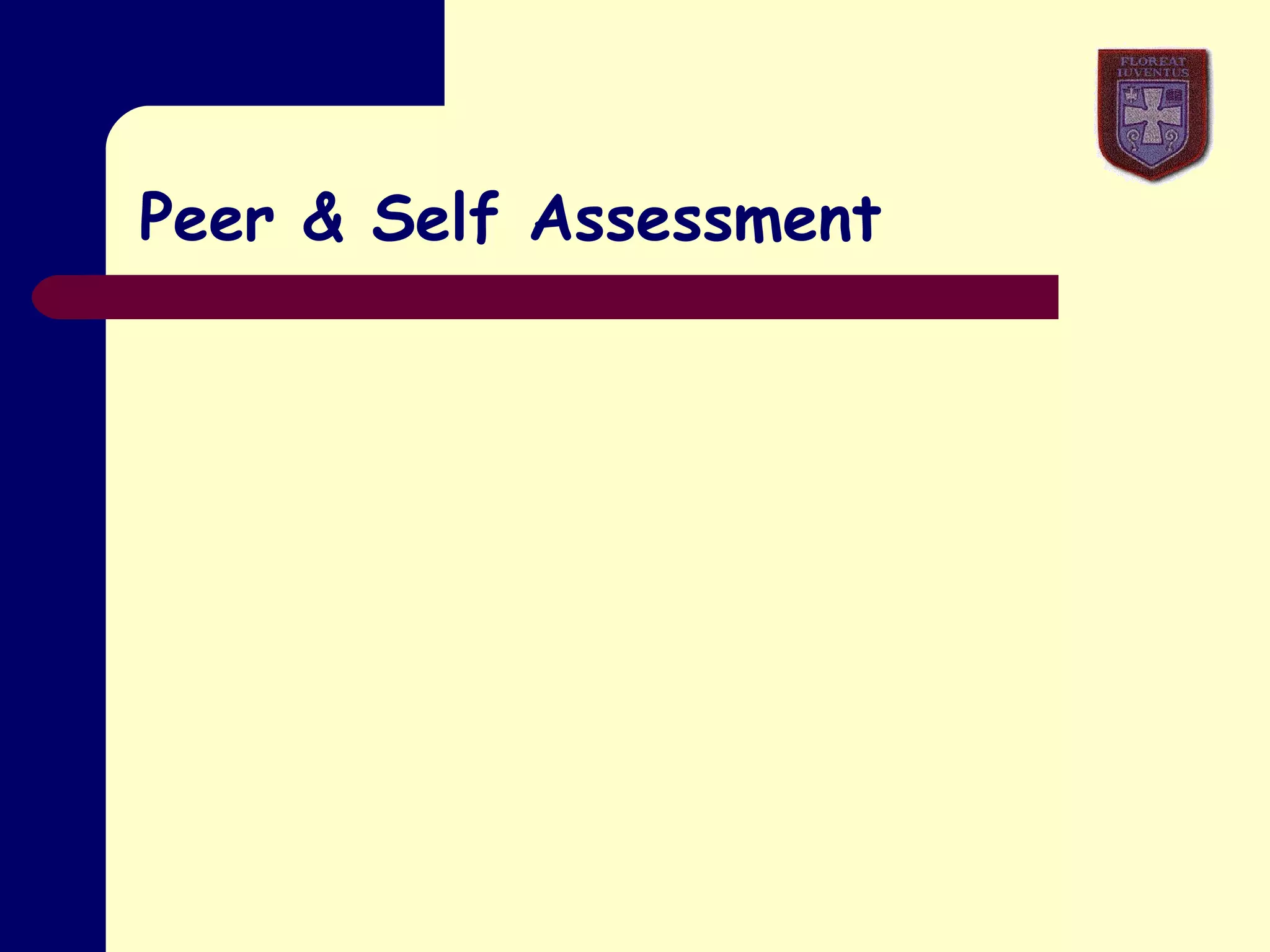 Peer & Self Assessment 