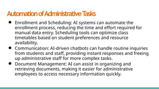 Automated Administration Artificial Intelligence for administrative employes | PPTX
