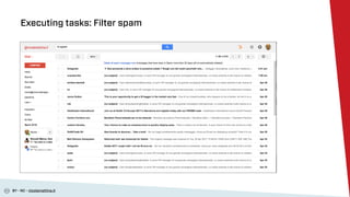 BY - NC - nicolamattina.it
Executing tasks: Filter spam
 