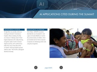 AI APPLICATIONS CITED DURING THE SUMMIT
MONITORING NUTRITION
Chris Fabian (UNICEF Innovation)
described the use of simple ...