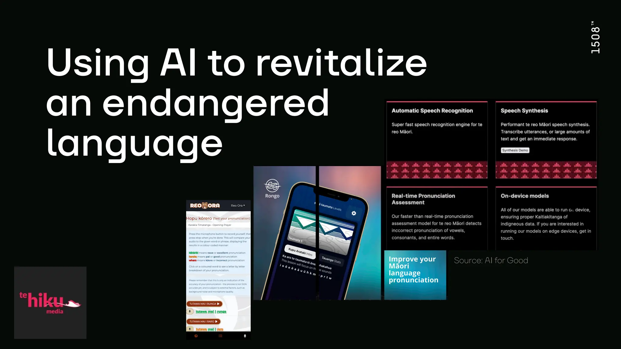 Usin
g
AI
t
o revi
t
a
l
ize
an endan
g
ered
l
an
g
ua
g
e
Source: AI
f
or
G
ood
 