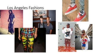 Los Angeles Fashions
 