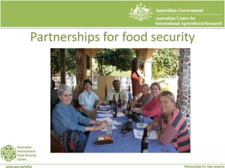 Partnerships for food security
 
