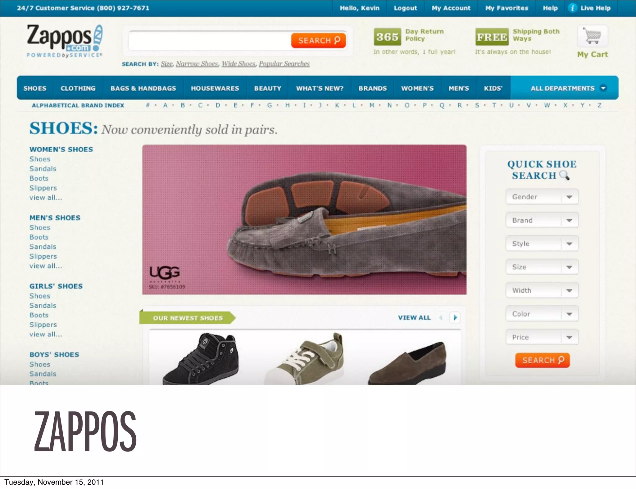 ZAPPOS
Tuesday, November 15, 2011
 