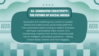 AI generated creativity the future of social media | PDF