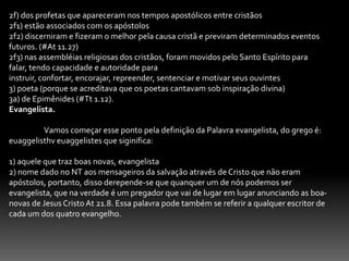 Conhecer as doutrinas das seitas heréticas. At. 22.30; 22.10.