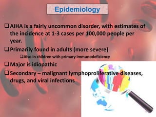 Autoimmune Hemolytic Anemia (AIHA) | PPTX