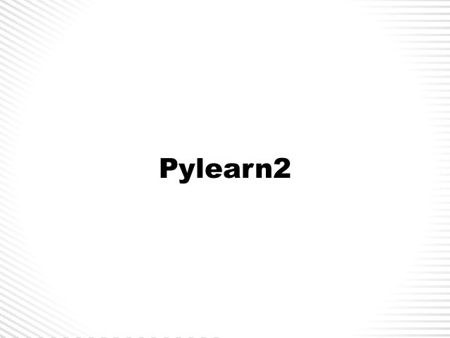 pylearn2