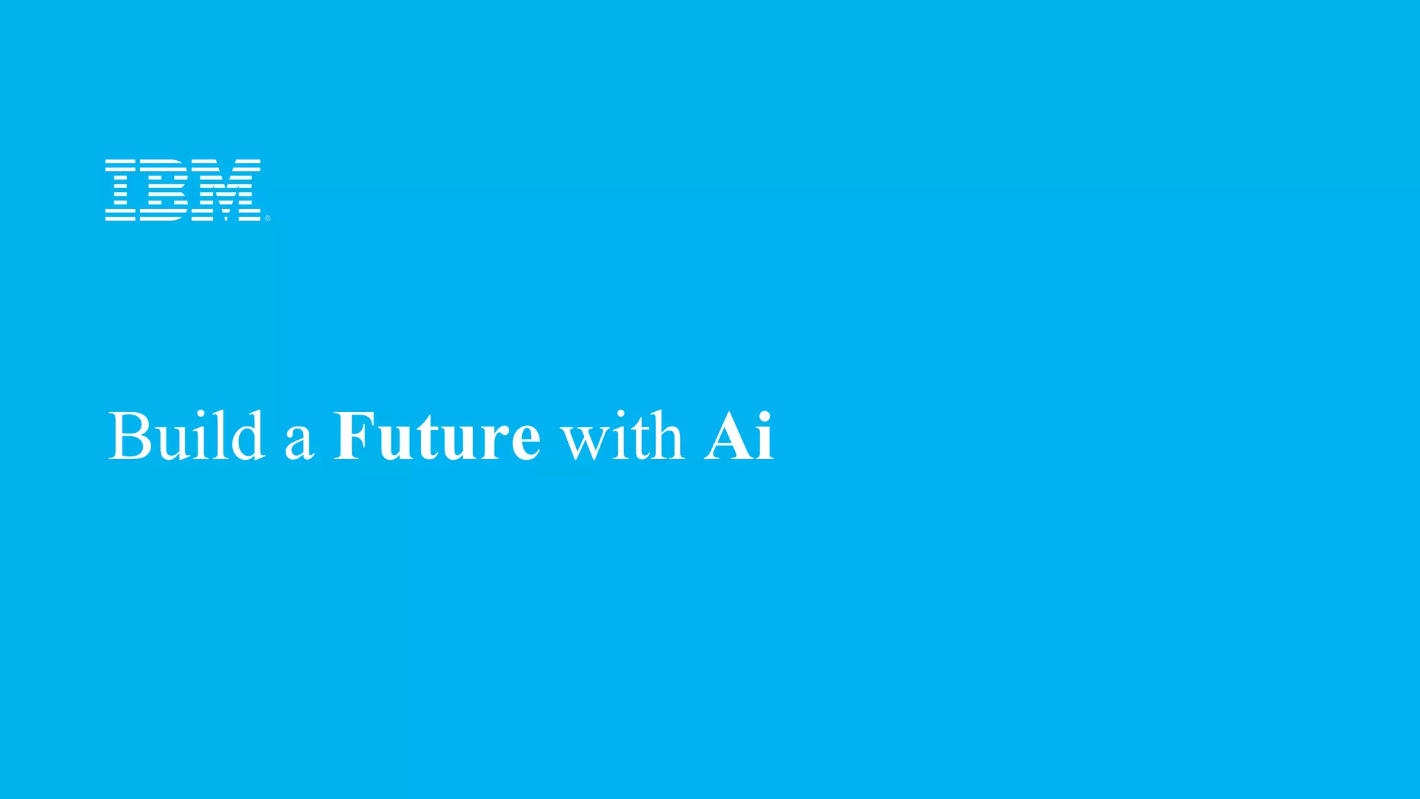 Build a Future with Ai
 