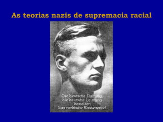 As teorias nazis de supremacia racial 