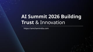 AI Impact Summit 2026 US–India – Building Trust & Innovation in the AI ...